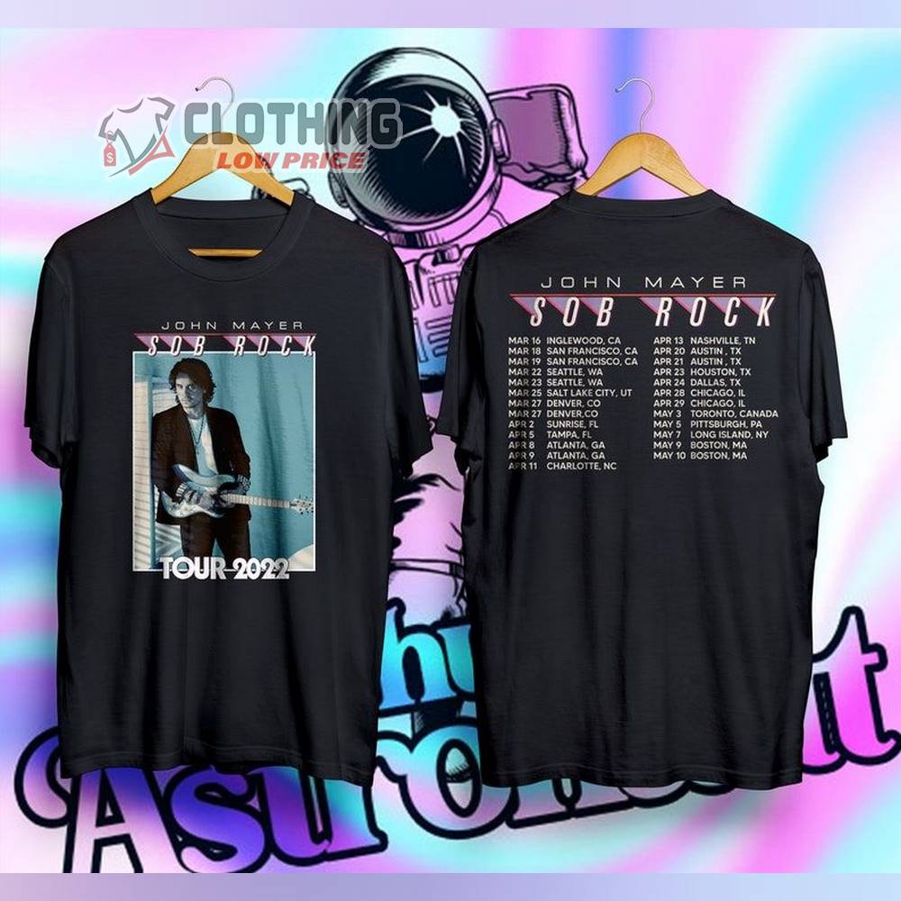 John Mayer Sob Rock Tour Setlist 2022 Merch, John Mayer Album Sob Rock Tour 2023 Shirt