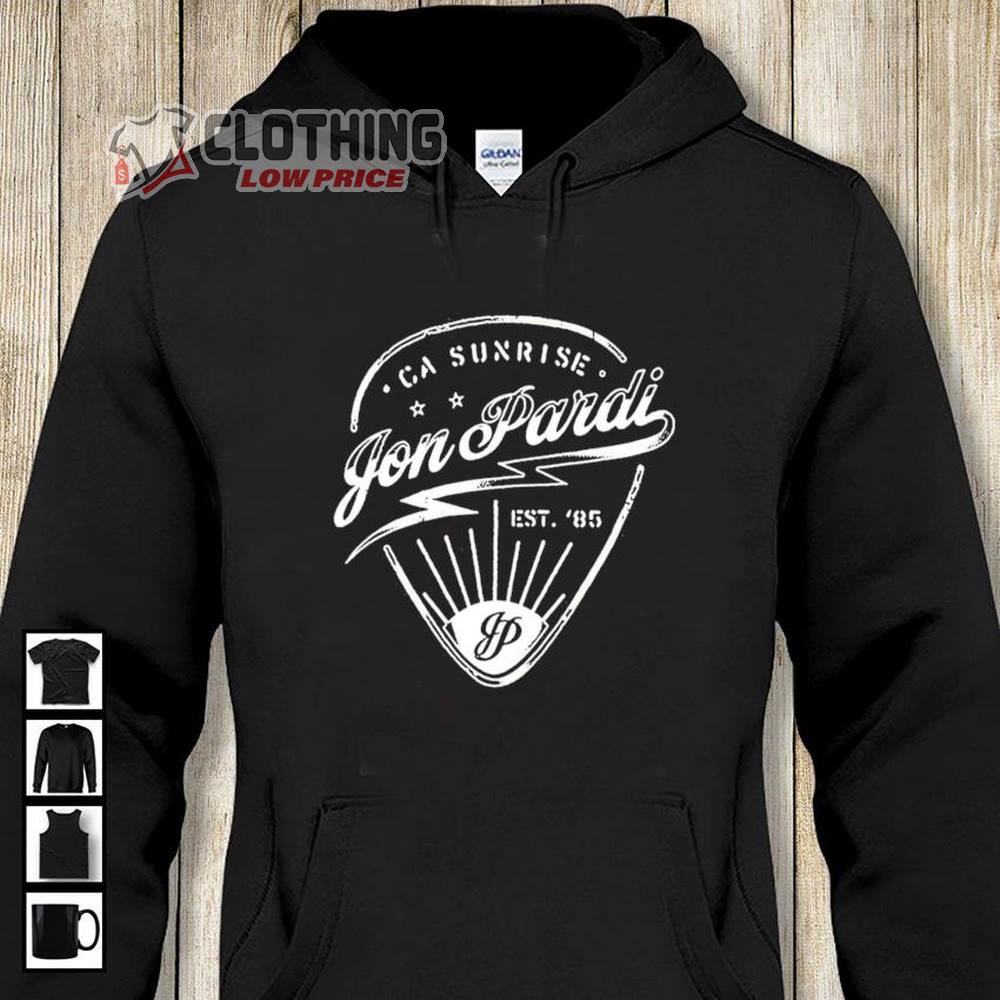 Jon Pardi Concerts 2023 Shirt, Jon Pardi Dirty Oon My Boots Ca Sunrise Est 85 Hoodie, Songs Featuring Jon Pardi Shirt