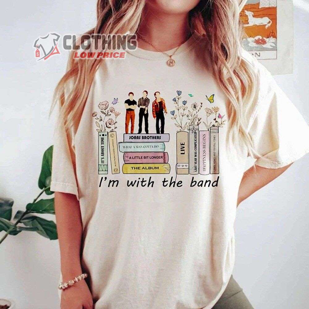 Jonas Brother I'm With The Band Merch, Five Albums One Night Tour Shirt, Jonas Brothers 2023 Tour T-Shirt