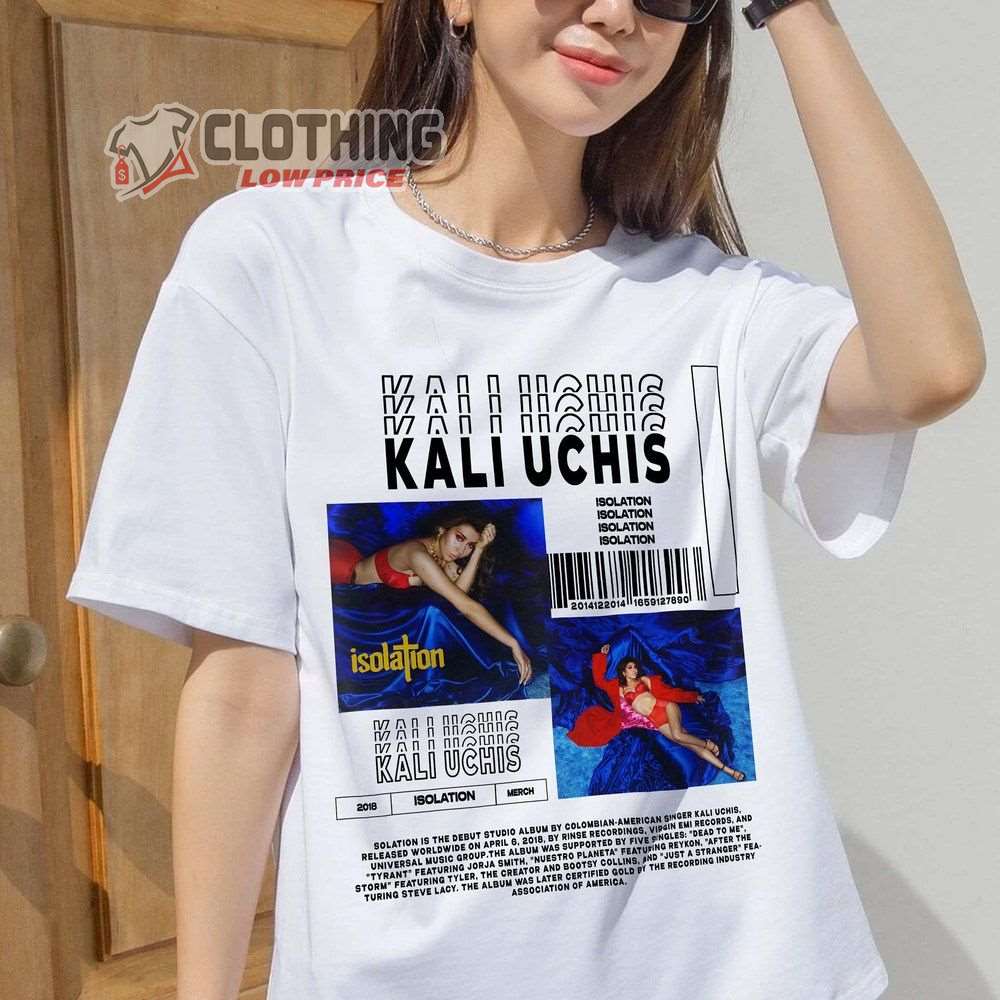 Kali Uchis Isolation 90'S Merch Kali Uchis Pop Hip Hop Shirt Kali Uchis American Singer T-Shirt