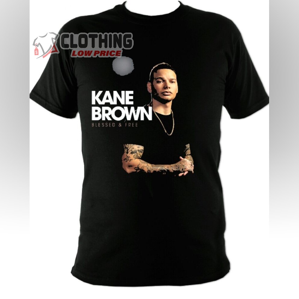 Kane Brown Tour Dates 2022 - 2023 T- Shirt, Kane Brown Blessed And Free Tour T-shirt, Kane Brown Thank God Song Shirt