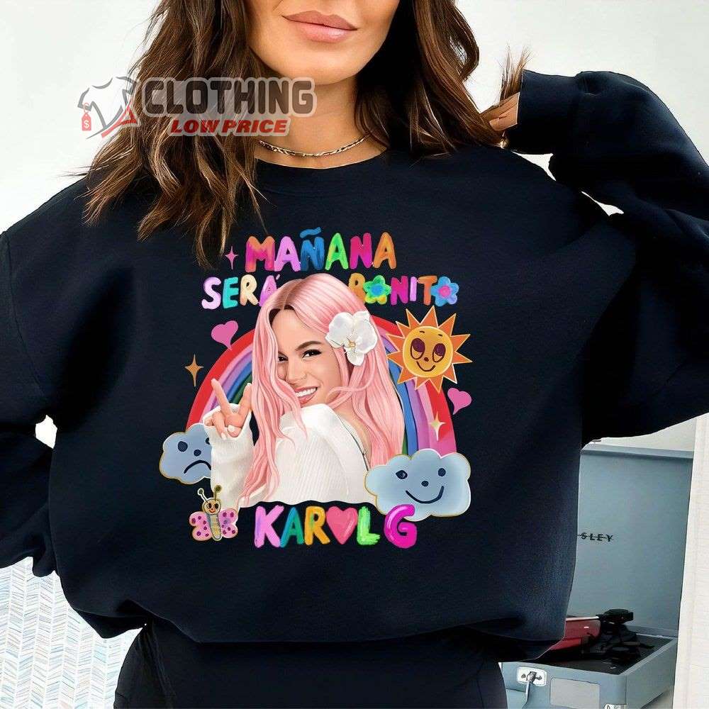 Karol G Manana Sera Bonito Sweatshirt, Manana Sera Bonito Album Shirt, Karol G 2023 Merch