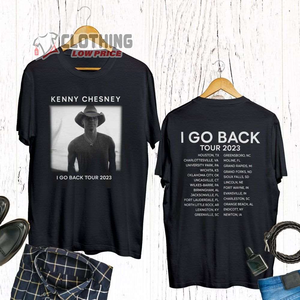 Kenny Chesney I Go Back Tour 2023 Merch, Kenny Chesney Unisex Shirt, I Go Back Tour 2023 Shirt, Kenny Chesney I Go Back Tour Dates 2023 T-Shirt