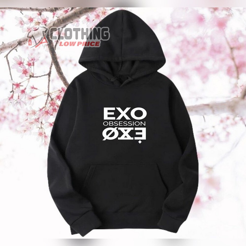 Kpop Idol Exo Obsession Unisex Hoodie, Kpop Exo Comeback Sweatshirt, Kpop Idol Fashion Shirt