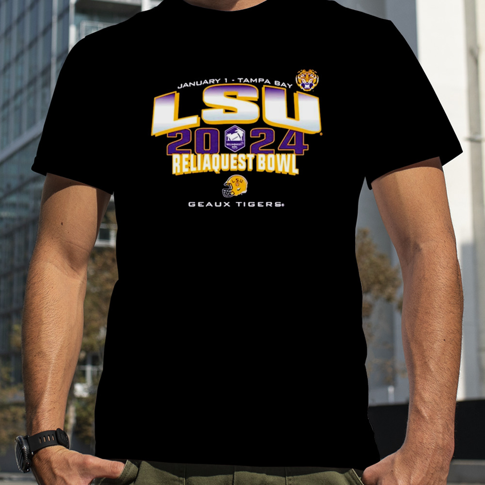 LSU Tigers 2023 ReliaQuest Bowl Geaux Tigers shirt