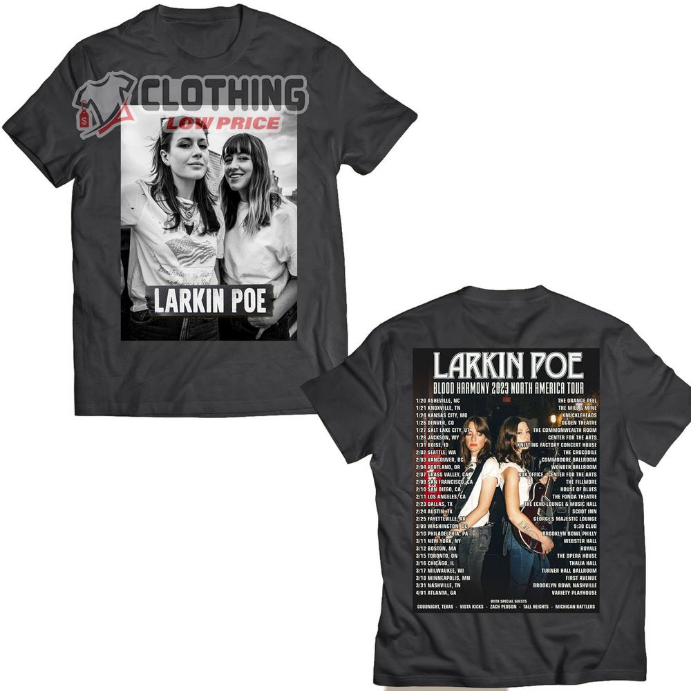 Larkin Poe Blood Harmony 2023 North America Tour Merch Larkin Poe Blood Harmony 2023 Tour Dates Shirt Blood Harmony 2023 North America Tour T-Shirt