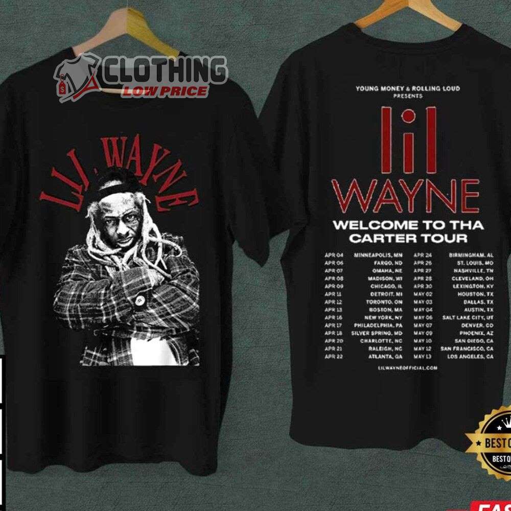 Lil Wayne Rapper The North America Tour 2023 Merch Lil Wayne Concert Sweatshirt, Welcome Tha Carter The North America T-Shirt