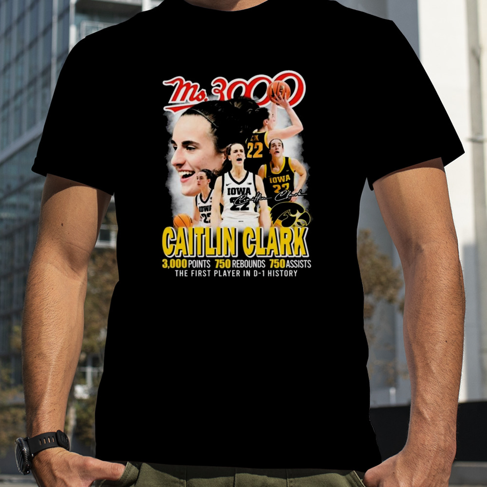 Ms.3000 Caitlin Clark Iowa Hawkeyes The First Player In D-1 History T-Shirt