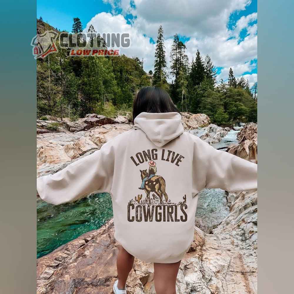 Long Live Cowgirls Sweatshirt, Country Girl Hoodie, Cowgirl Hoodie