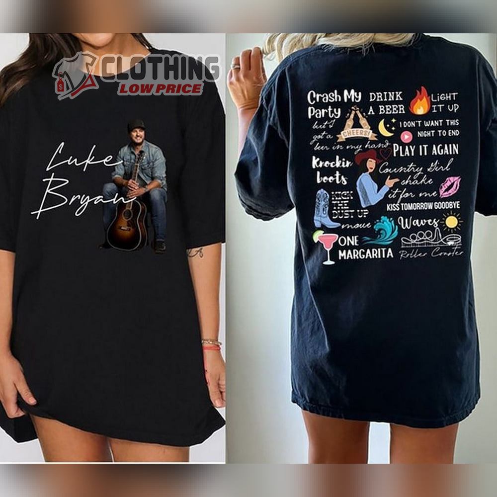 Luke Tour 2023 Ticket Prices Shirt, Bryan Tour 2023 Merch, Luke Bryan Songs Playlist Unisex Tee Shirt