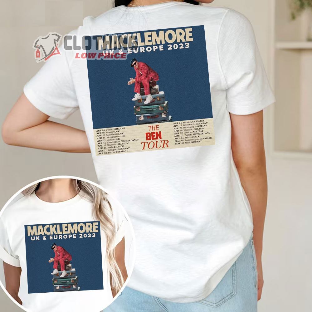 Macklemore UK & Europe 2023 The Ben Tour Merch, Macklemore UK & Europe 2023 Shirt, Macklemore World Tour 2023 Setlist T-Shirt