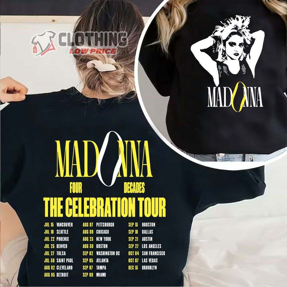 Madonna Music Tour 2023 Day Sweatshirts Madonna Four Decades The Celebration Tour Dates 2023 T-Shirt