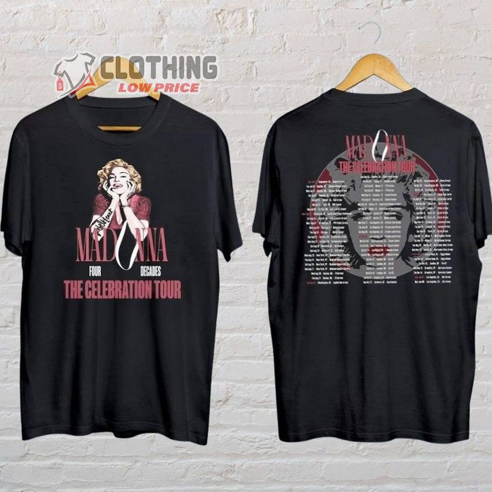 Madonna The Celebration Tour Dates 2023 T-Shirt, Madonna Queen Of Pop Hoodie, Madonna Sweatshirt, Shirt