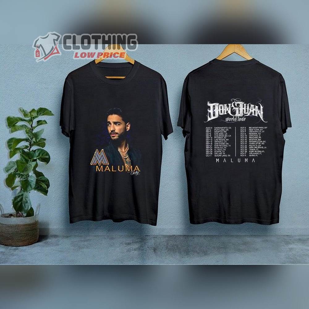 Maluma Don Juan 2023 Tour Dates Unisex Shirt, Maluma North American Tour 2023 Doubled Side Shirts, Maluma Song Lyrics Shirt, Maluma Concert Merch