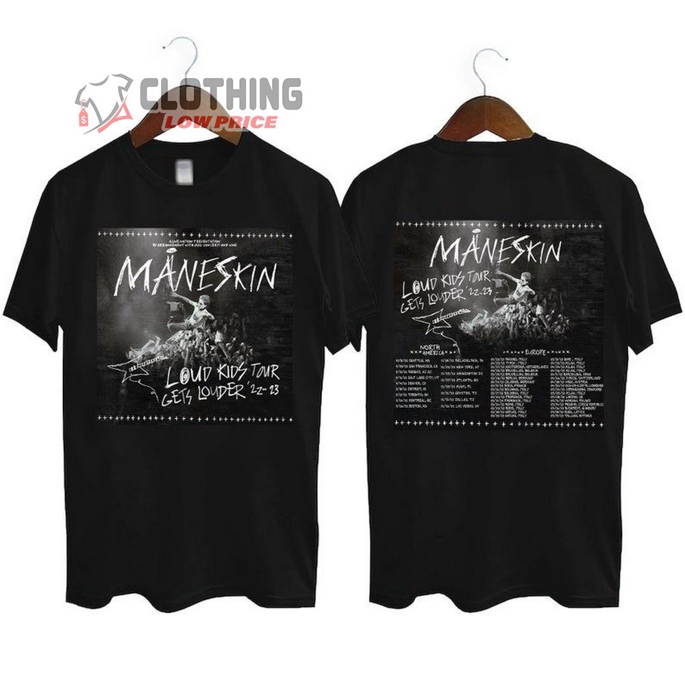 Maneskin Louds Kids Gets Louder Tour 2022-2023 T-Shirt, M�neskin Rock Band Shirt, Tee, Merch