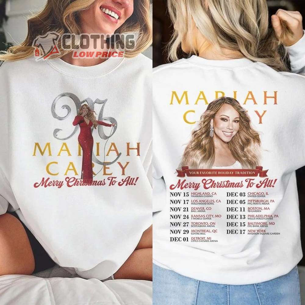 Mariah Carey 2023 Christmas Tour Merch, Mariah Carey 2023 All I Want To Christmas, Merry Christmas To All Tee, Mariah Carey Tour 2023 Sweashirt