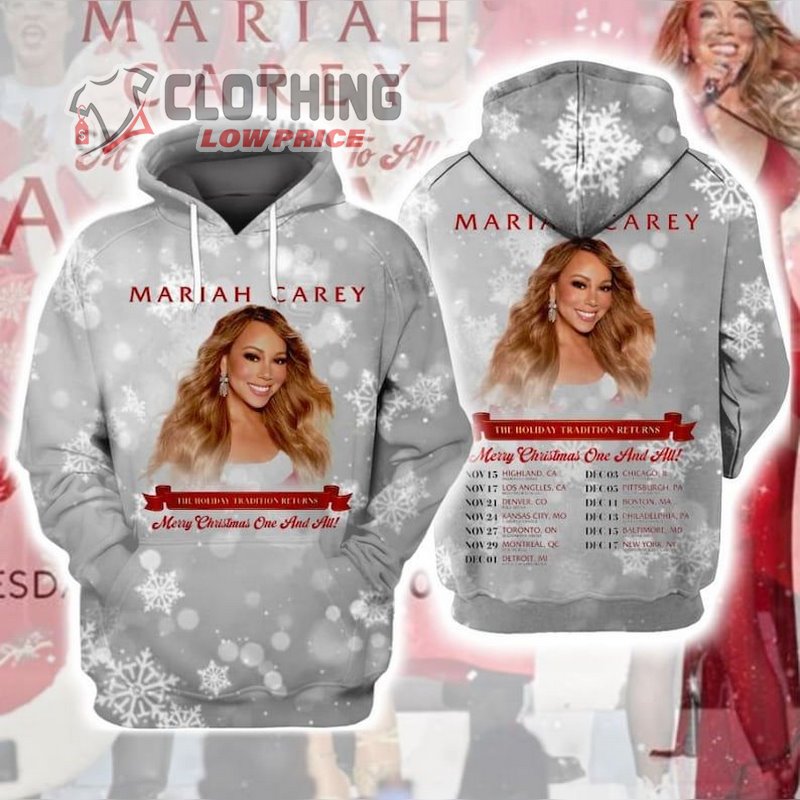 Mariah Carey Christmas Tour 2023 Dates Hoodie, Mariah Carey Merry Christmas One And All Tour 2023 Hoodie, Mariah Carey Famous Christmas Song Merch