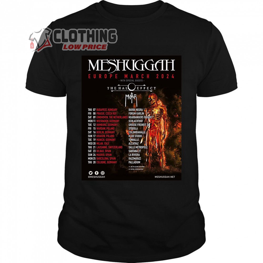 Meshuggah Europe March 2024 Merch, Meshuggah Tour Dates 2024 With Special Guests The Halo Effect, Mantar Tee, Meshuggah Tour T-Shirt