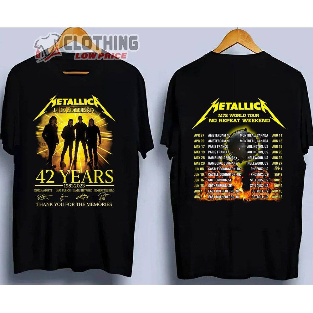 Metallica Lux Aeterna 42 Years 1981-2023 Merch, Metallica M72 World Tour No Repeat Weekend Shirt, Metallica Rock N Roll Tour Dates 2023 T-Shirt