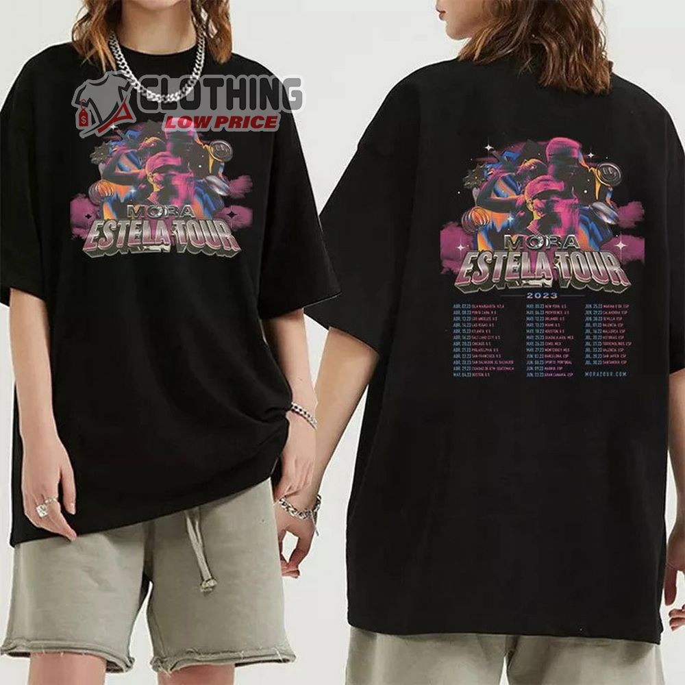 Mora Estela 2023 Tour Dates Merc, Mora 2023 Concert Shirt Mora Tour 2023 Las Vegas Shirt, Mora Tour 2023 Setlist T-Shirt