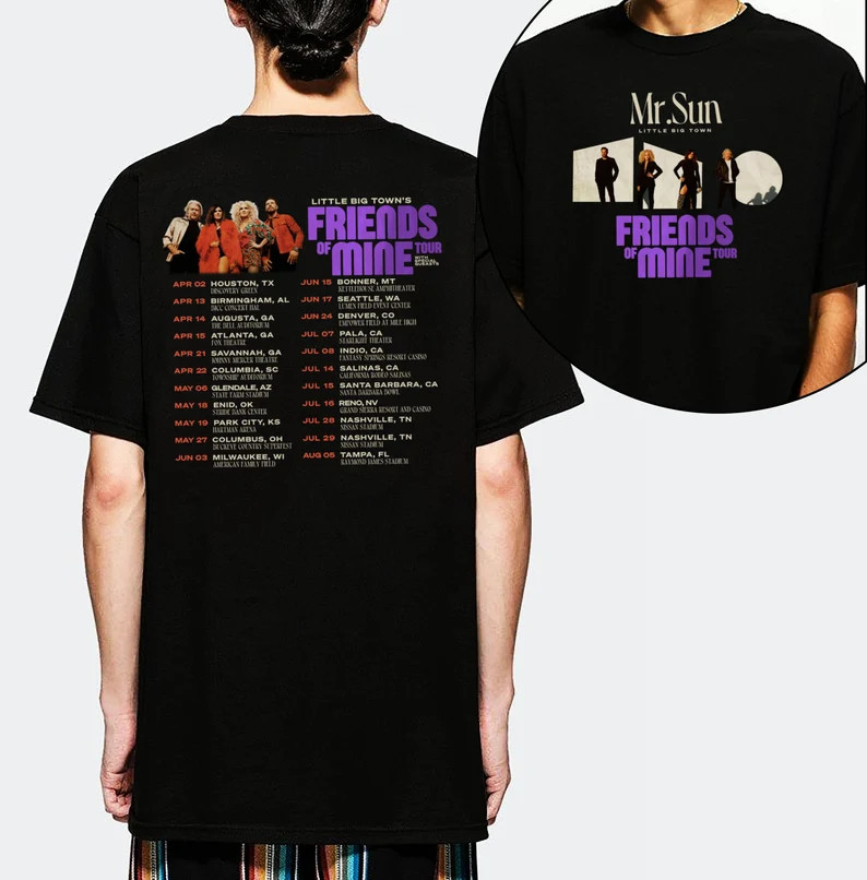 Mr.Sun Little Big Town's Friends Of Mine Tour 2023 Merch, Little Big Town's Friends Of Mine Tour Setlist T-Shirt