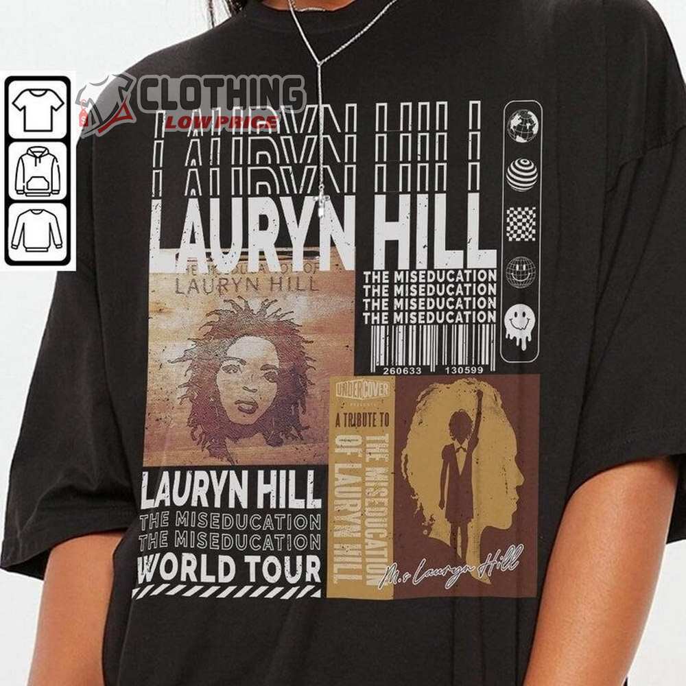 Ms Lauryn Hill Rap Shirt, Lauryn Hill Vintage Merch, The Miseducation of Lauryn Hill Tour 2023 Tickets, The Miseducation Graphic Tee Gift