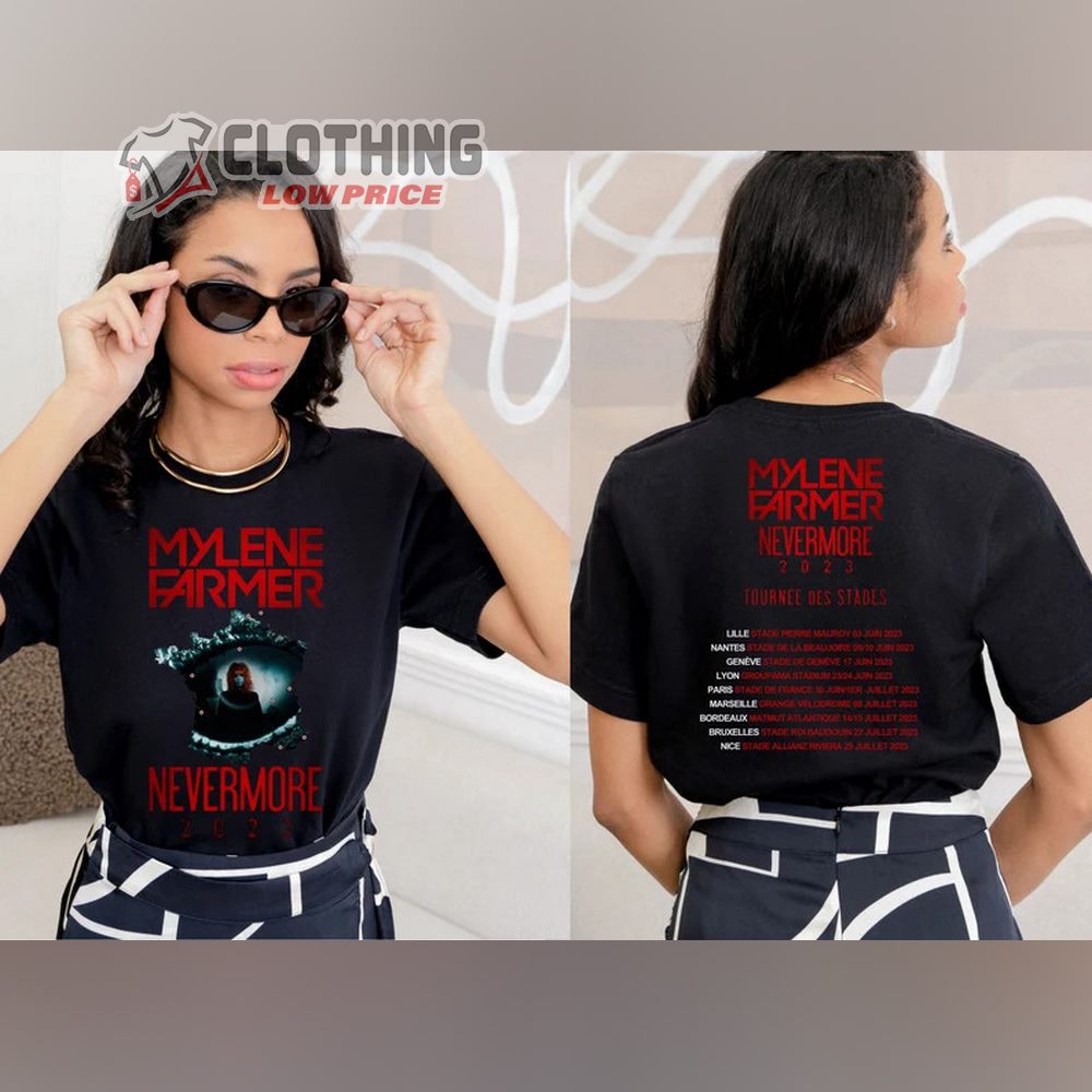 Mylene Farmer Nevermore 2023 Tournee Des Stades Merch, Mylene Farmer Stadium Tour 2023 Shirt, Mylene Farmer Nevermore 2023 T-Shirt