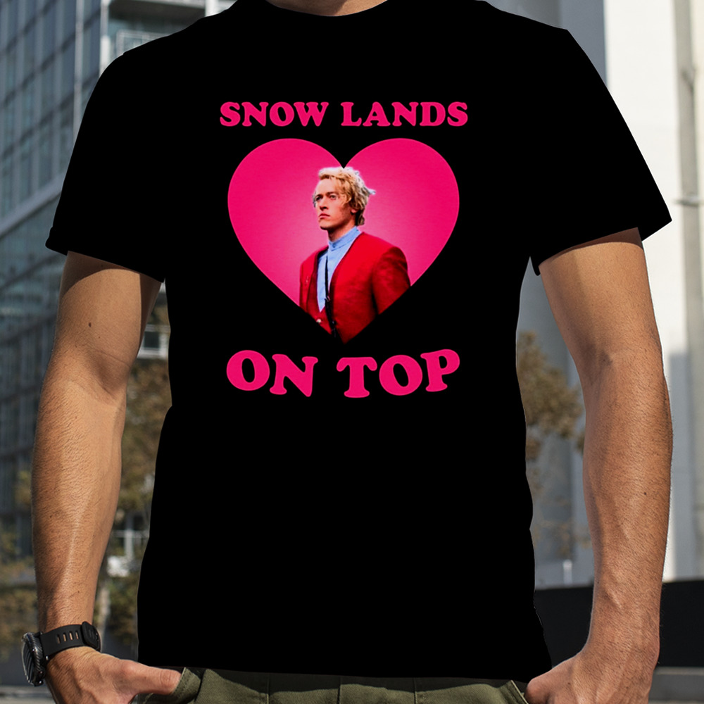 Coriolanus Snow Lands Love On Top Shirt