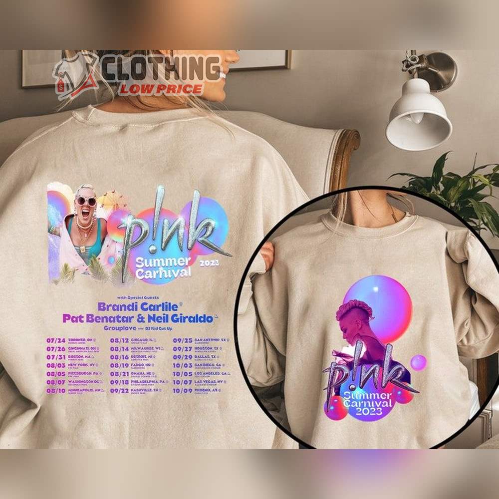 P!Nk Summer Carnival Tour Dates 2023 Doubled Sides Shirts, 2023 Tour P!Nk T-Shirt, Summer Carnival Tour Hoodie, P!Nk T-Shirt, P!Nk Trending Music Shirt