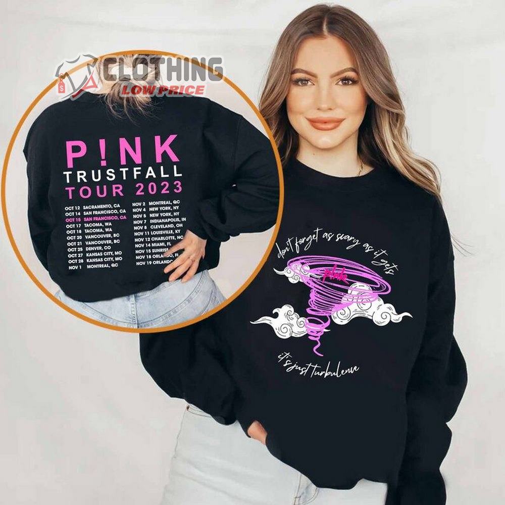 P!nk Trustfall Tour 2023 Merch, Trustfall Album Tour 2023 Shirt, Don't Forget As Scary As It Gets Hoodie