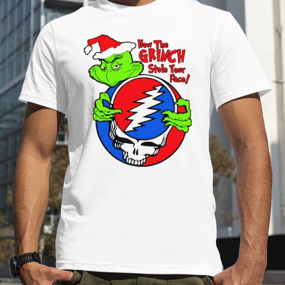 How the Grinch stole your face shirt