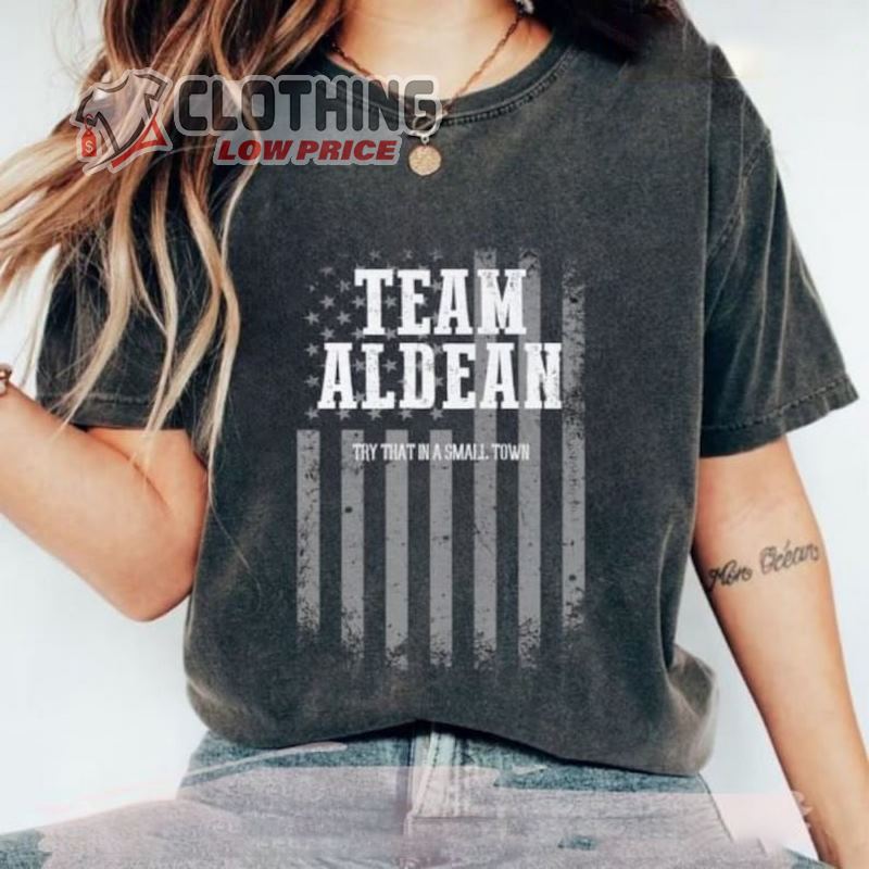 Retro Team Aldean Try That In A Small Town Shirt, Jason Aldean Vintage T Shirts, Stand Up With Jason Aldean Patriotic Sweatshirt