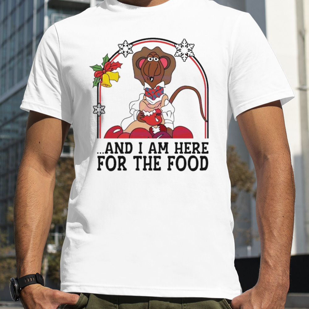 Rizzo the rat and I am here for food shirt