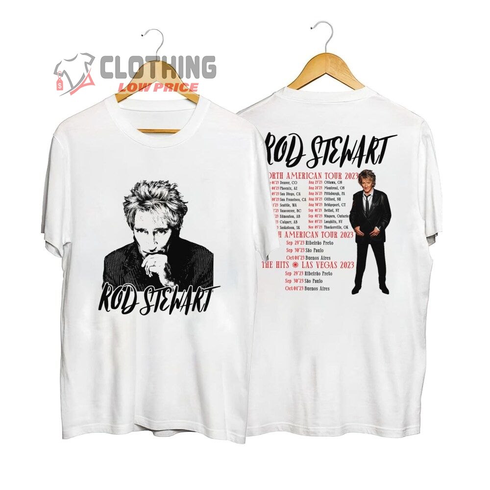 Rod Stewart Tour Dates 2023 North American Merch, The Hits Las Vegas 2023 Shirt, Rod Stewart Tour 2023 Setlist T-Shirt