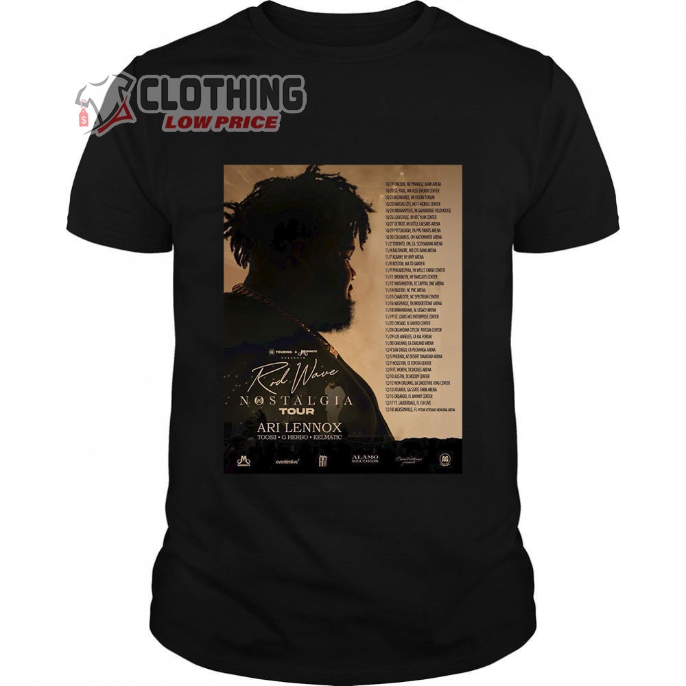 Rod Wave Nostalgia Winter Tour 2023 Merch, Rod Ware 2023 Tour Dates Shirt, Ari Lennox Tee, Rod Wave Nostalgia Tour 2023 T-Shirt