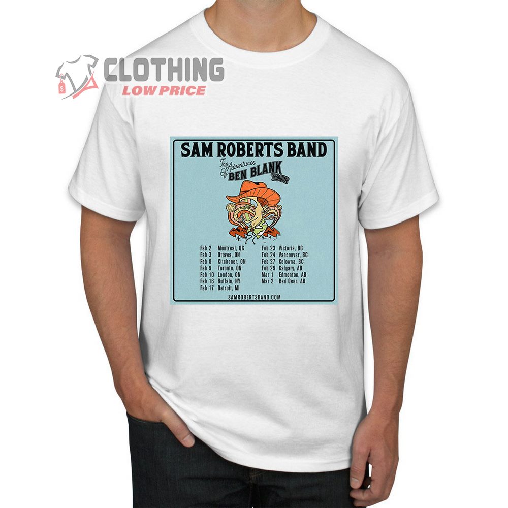 Sam Roberts Band 2024 Tour Dates Merch, Sam Roberts Band concert 2024 Shirt, Sam Roberts Band The Adventures Of Ben Blanl Tour T-Shirt