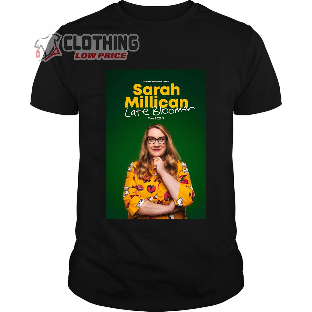 Sarah Millican Late Bloomer Tour 2023-2024 Merch, Sarah Millican World Tour 2023 T-Shirt