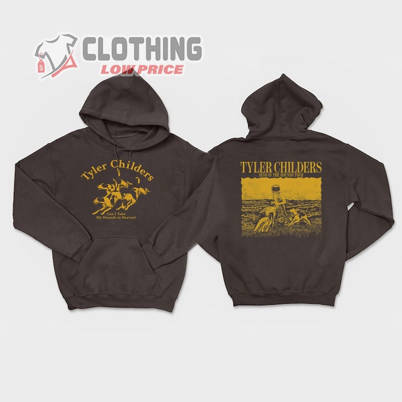 Send In The Hounds Tour 2023 Shirt, Tyler Concert Childers Shirt, Chris Stapleton Tour Merch