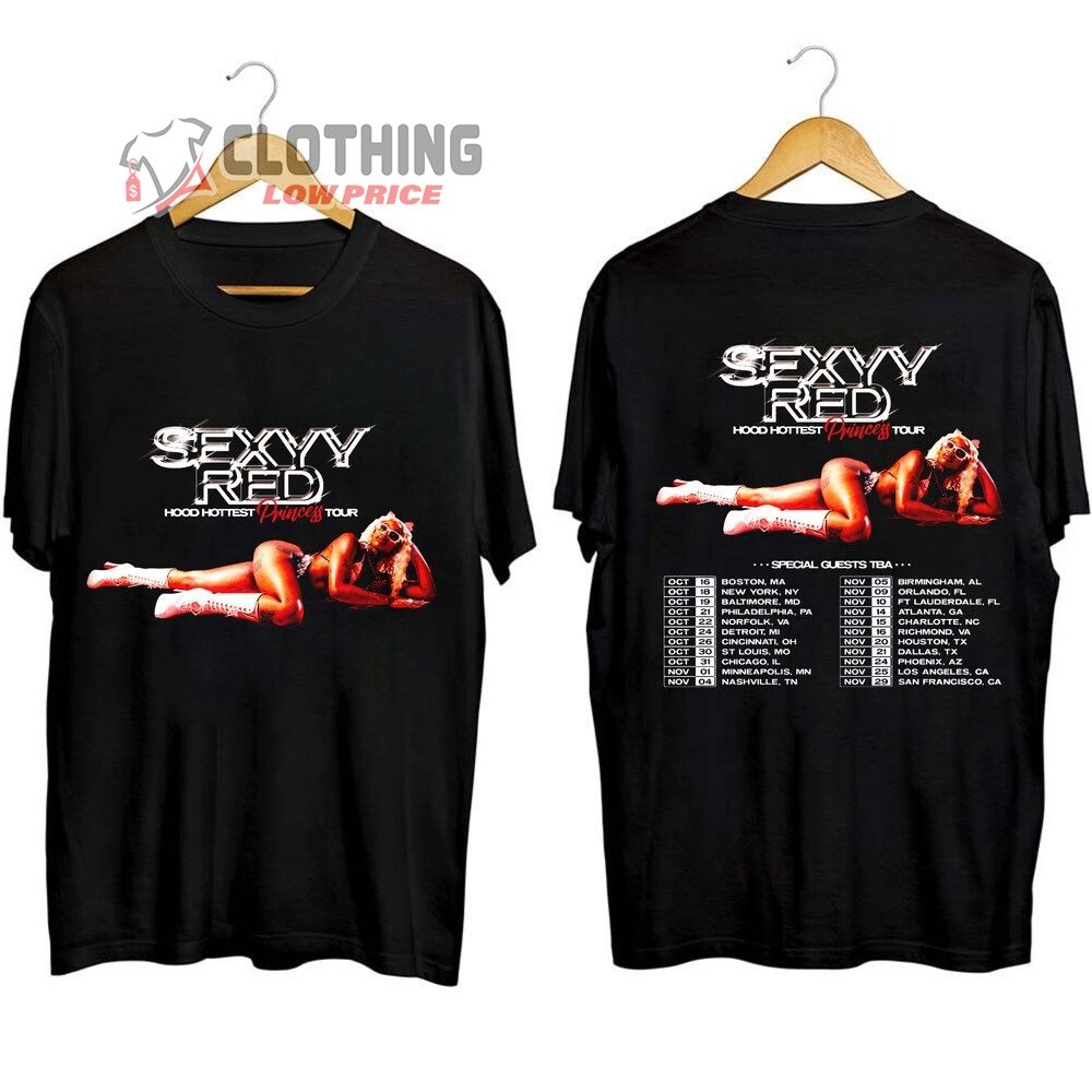 Sexyy Red Hood Hottest Princess Tour 2023 Tickets Merch, Sexyy Red Tour Tickets New York Shirt, Hood Hottest Princess Tour 2023 T-Shirt