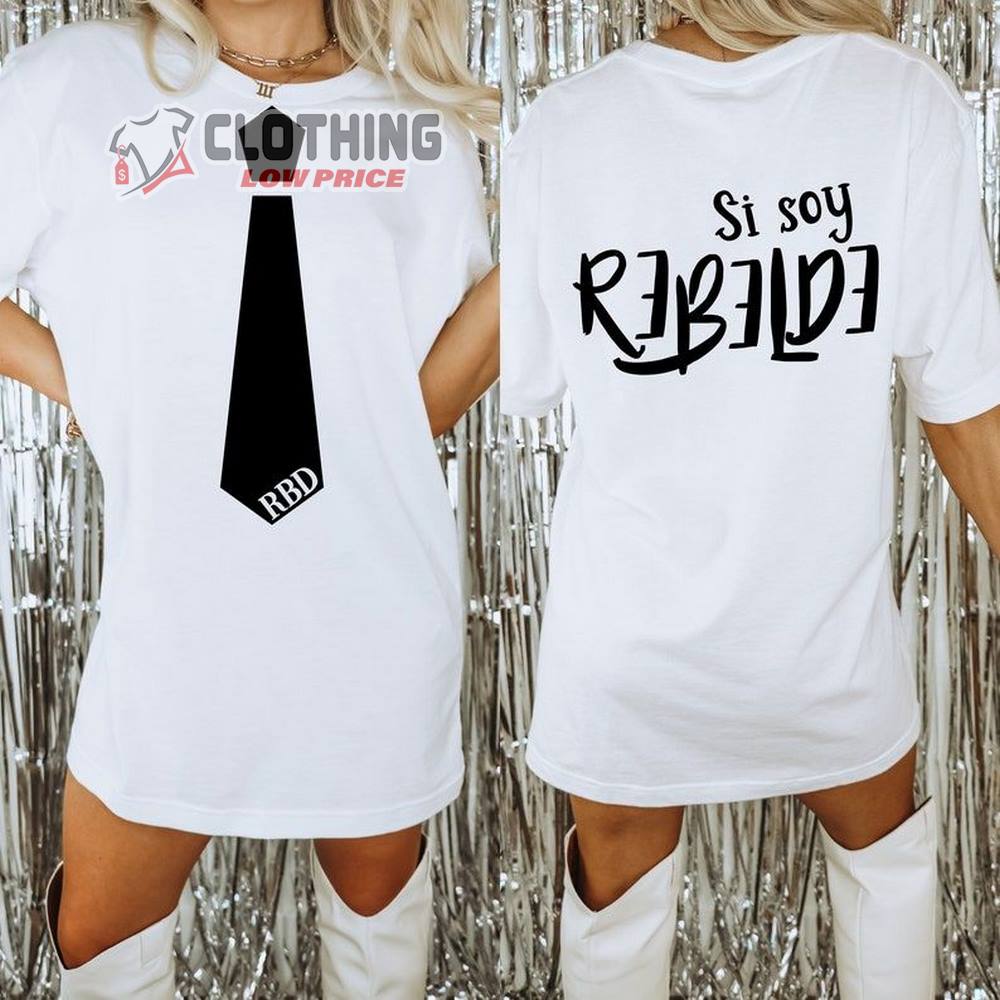 Si Soy Rebelde Tie T-Shirt Design, Rebelde Tour 2023 Merch