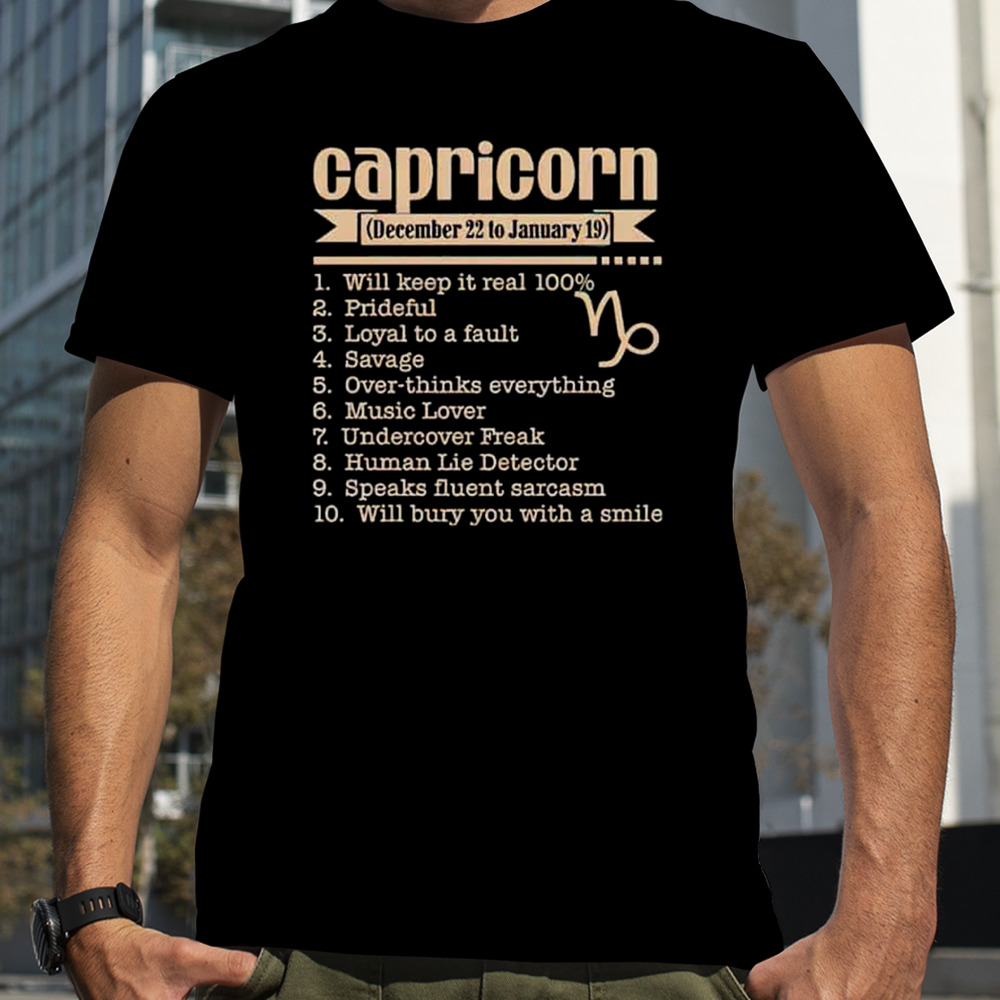 Capricorn December 22 To January 19 T-Shirt