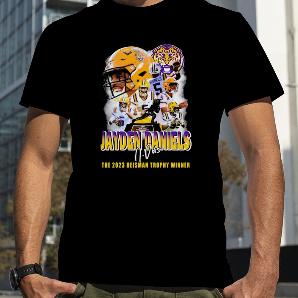 Jayden Daniels LSU Tigers the 2023 Heisman Trophy Winner signature shirt