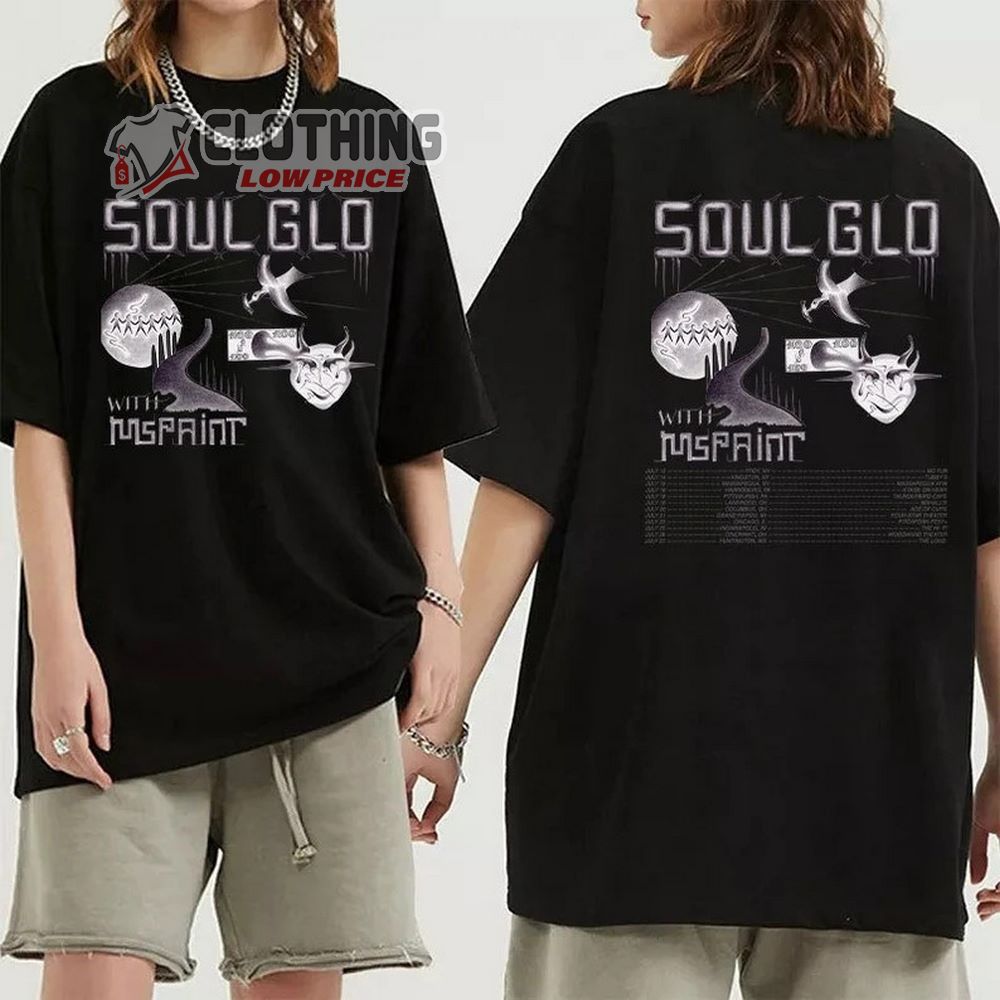 Soul Glo And Mspaint 2023 Tour Merch, Mspaint 2023 Concert Shirt, Soul Glo 2023 US Tour T-Shirt