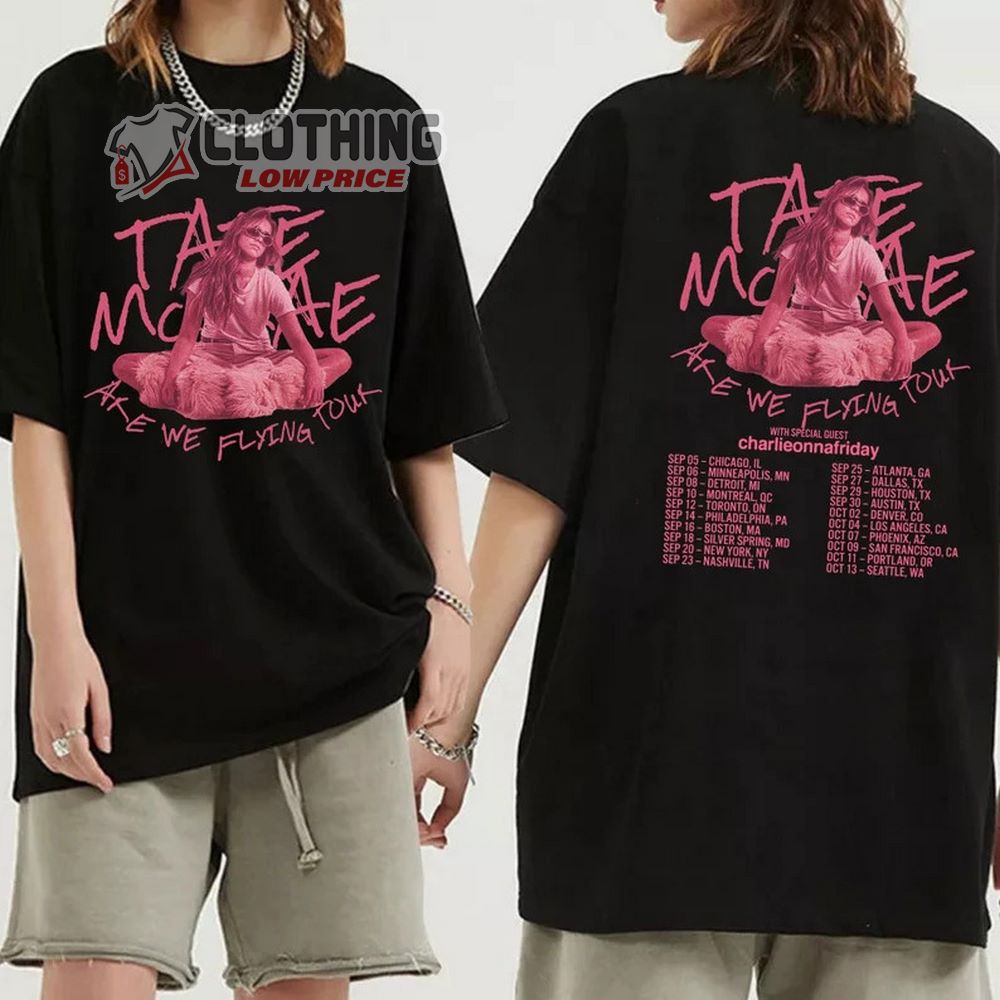 Tate Mcrae Are We Flying 2023 Tour Dates Merch, Are We Flying 2023 Tour Shirt, Tate Mcrae 2023 Concert With Special Guest Charlieonnafriday T-Shirt