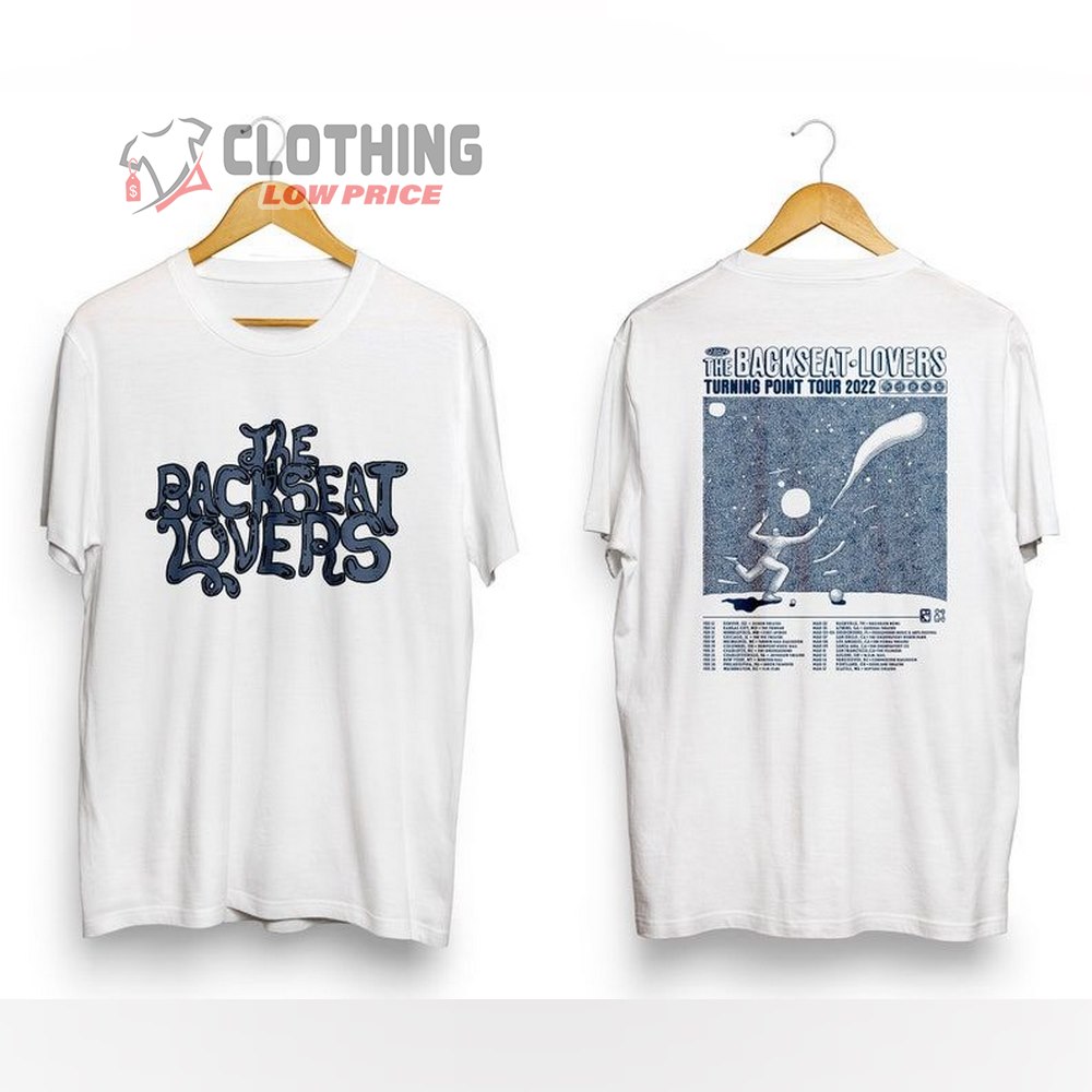 The Backseat Lovers Tour Merch 2022, Backseat Lovers Turning Point Tour Setlist T-Shirt