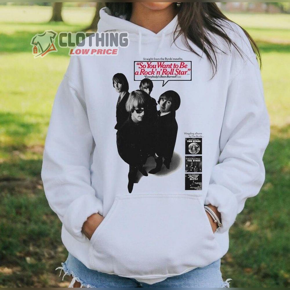 The Byrds Top Hits Shirt, The Byrds Albums Vintage Unisex Tee Merch, The Byrds Band Hoodie, The Byrds Concert Tour 2023 2024 Sweatshirt