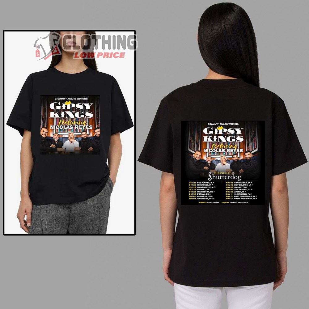 The Gipsy Kings featuring Nicolas Reyes Merch, Gipsy Kings Tour Dates 2023 With Special Guest Shutterdog T-Shirt