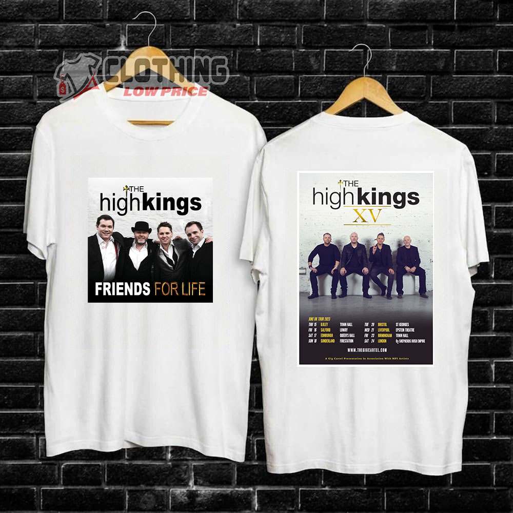 The High Kings XV Tour 2023 Merch, The High Kings Concert 2023 Tickets Shirt, The High Kings XV Tour 2023 Setlist T-Shirt