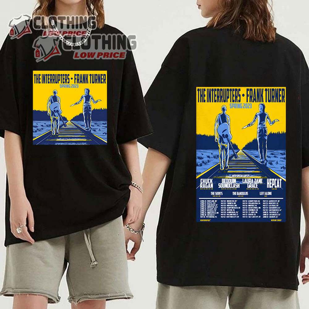 The Interrupters And Frank Turner Spring 2023 Merch, Spring Tour 2023 Shirt, The Interrupters And Frank Turner Tour Dates 2023 T-Shirt