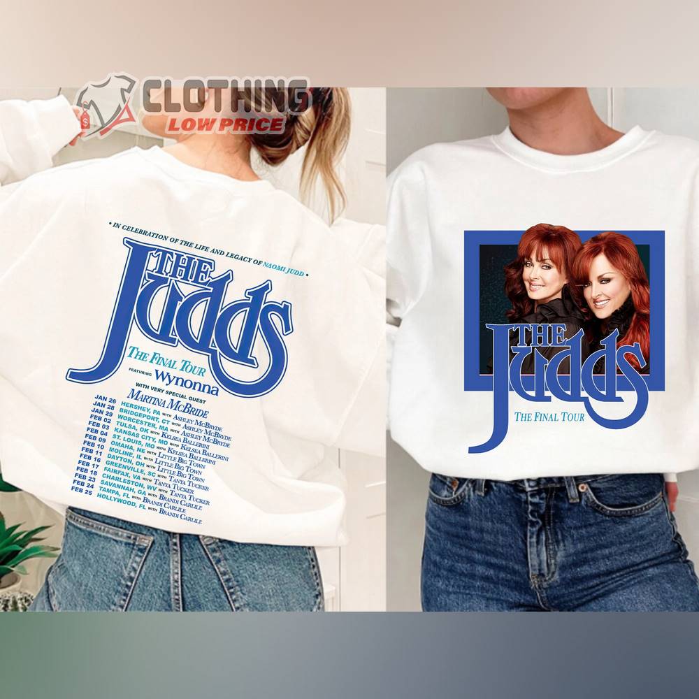 The Judds The Final Tour 2023 Merch The Final Tour With Very Special Guest Shirt The Judds Tour Date 2023 T-Shirt